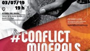 Estrenem el documental i presentem els resultats de la investigació #ConflictMinerals